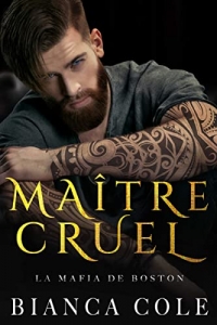 Maître Cruel (La Mafia de Boston) (2022)