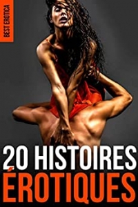 20 Histoires érotiques: (Méga Compilation pour Adultes) (2022)