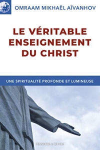 Le véritable enseignement du Christ (Izvor t. 215) (2022)