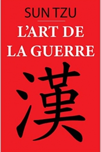 L'art de la guerre: édition originale et annotée (2022)