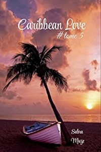 Caribbean Love : Tome final (2022)