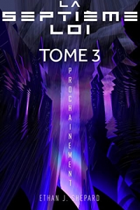 LA SEPTIÈME LOI - Tome 3 (2022)