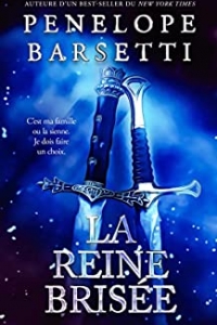 La reine brisée (Le roi déchu t. 2) (2022)