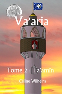 Va'aria: Tome 2 : Ta'amïn (2022)