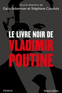 Le Livre noir de Vladimir Poutine (2022)