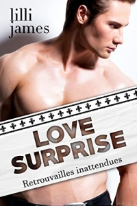 Love Surprise: Retrouvailles inattendues (Mon ennemi le milliardaire t. 4) (2022)