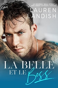 La Belle et Le Boss (Contes de fées à ma façon t. 1) (2022)