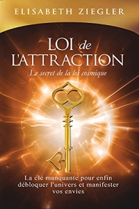 Loi de l'attraction - Le secret de la loi cosmique (2022)