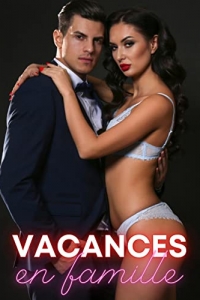 VACANCES EN FAMILLE (2022)