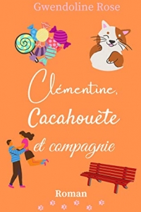 Clémentine, Cacahouète et compagnie (2022)