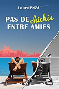 Pas de Chichis entre amies (2022)