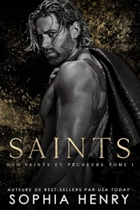 Saints: Une histoire d’amour et de seconde chance (Duo Saints et Pécheurs t. 1)  (2022)
