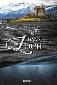 Né dans un Loch (2022)