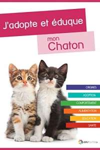 J'adopte et éduque mon Chaton (2022)