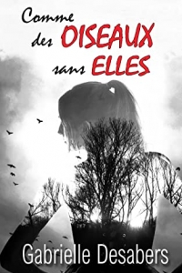 Comme des oiseaux sans elles (2022)