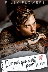 Dis-moi que c'est pour la vie (2022)