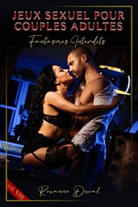 Jeux Sexuel pour Couples Adultes: Fantasmes Interdits  (2022)