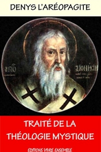 Traité de la Théologie Mystique  (2022)