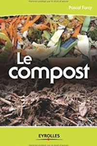 Le compost (Guide) (2022)
