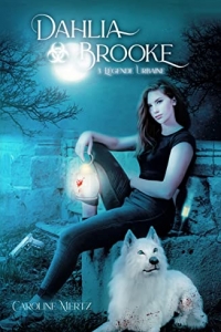 Dahlia Brooke : Légende urbaine, T3 (2022)