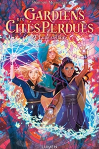 Gardiens des Cités perdues - Tome 9 Lune Stellaire (2022)