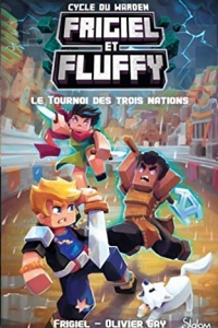 Frigiel et Fluffy - Cycle du Warden (T1) - Le Tournoi des trois nations  (2022)