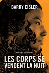 Les corps se vendent la nuit (L'inspectrice Livia Lone t. 2)  (2022)