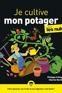 Je cultive mon potager pour les Nuls, grand (2022)