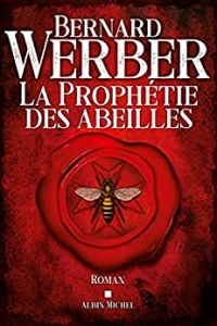 La Prophétie des abeilles (2022)