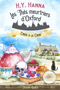 Chou à la crim’ (Les Thés meurtriers d’Oxford - Livre 1) (2022)