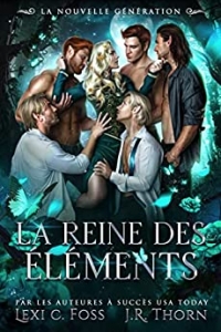 La Reine des Éléments: la Nouvelle Génération (2022)
