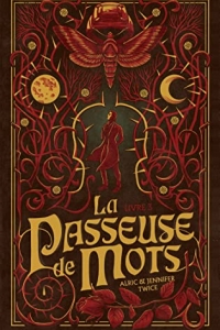 La Passeuse de Mots - Tome 3 - La mémoire de la lune (2022)