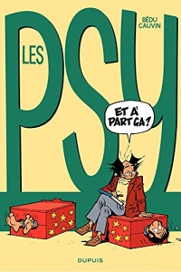 Les Psy - Tome 10 - Et à part ça ? (2022)