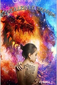 Réveiller le dragon (Les dragons exilés t. 1) (2022)