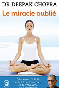 Le miracle oublié : notre pouvoir de régénérescence  (2022)