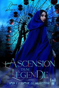 L'ascension d'une légende (Vampires): Opus 1 : Espoir ou malédiction  (2022)