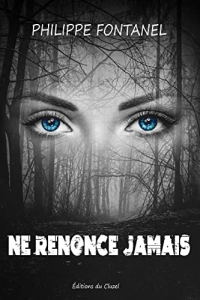 NE RENONCE JAMAIS (2022)