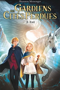 Gardiens des Cités perdues - tome 2 Exil (2022)