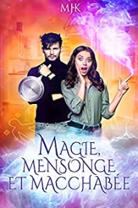 Magie, mensonge et macchabée (2022)