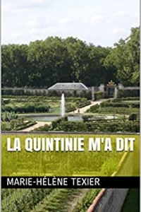 La Quintinie m'a dit (2022)