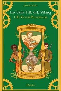 La Vieille Fille & Le Viking: Le Voyageur Extraordinaire (2022)