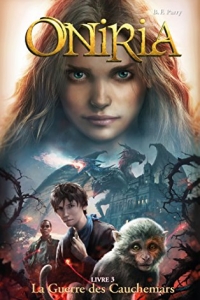 Oniria - Tome 3 - La Guerre des Cauchemars (2022)