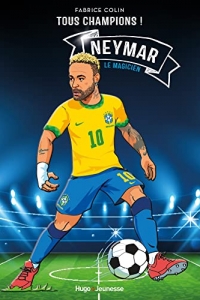Tous champions - Neymar le magicien (2022)