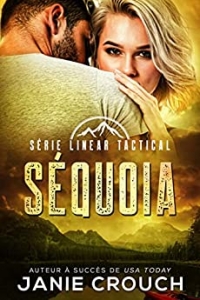 Séquoia (Série Linear Tactical t. 10) (2022)