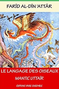 Le Langage des oiseaux: Mantic Uttaïr (2022)