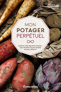 Mon potager perpétuel - Cultiver des légumes vivaces (2022)