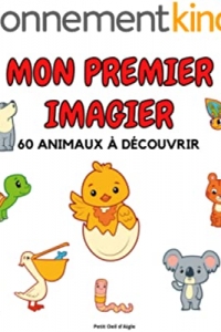 Mon Premier Imagier 60 Animaux à découvrir (2022)