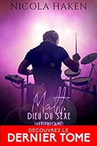 Matt, dieu du sexe autoproclamé: Souls of the Knight, T3 (2022)