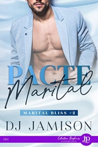 Pacte marital: Marital bliss #2 (2022)