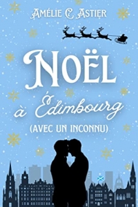 Noël à Édimbourg (avec un inconnu) (2022)